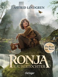 Abbildung von: Ronja Räubertochter. Das Buch zur Serie - Oetinger