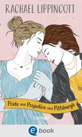 Cover: Pride und Prejudice und Pittsburgh - Oetinger