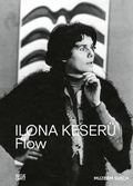 Cover: Ilona Keser&uuml;. FLOW - Hatje Cantz Verlag