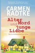 Cover: Ein Fall f&uuml;r Eve Holdsworth / Alter Mord und junge Liebe - epubli