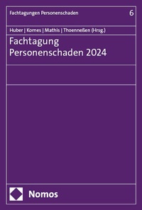 Abbildung von: Fachtagung Personenschaden 2024 - Nomos