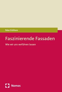 Abbildung von: Faszinierende Fassaden - Nomos