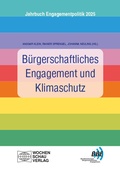 Cover: B&uuml;rgerschaftliches Engagement und Klimaschutz - Wochenschau Verlag