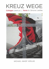 Abbildung von: Kreuz Wege - Michael Imhof Verlag