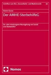 Abbildung von: Der AMHE-SterbehilfeG - Nomos