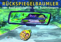 Abbildung von: Rückspiegelbaumler - euregioverlag