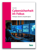 Bild: Cybersicherheit im Fokus - Huss-Verlag