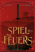 Cover: Die Legenden der Yokai - Spiel des Feuers - Dunkelstern Verlag
