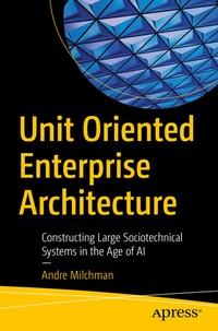 Abbildung von: Unit Oriented Enterprise Architecture - Apress