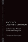 Cover: Roots of Counterterrorism - OUP eBook