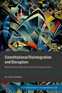 Enlarge image Cover: Constitutional Disintegration and Disruption - Oxford University Press