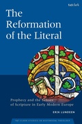 Cover: The Reformation of the Literal - T.& T.Clark Ltd