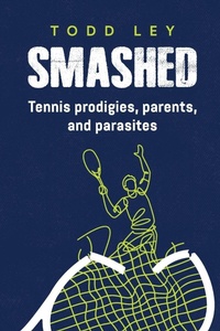 Abbildung von: SMASHED - Unsportsmanlike Publishing