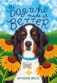 Enlarge image Cover: The Dog Who Made It Better - Random House Books for Young Readers