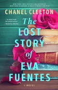 Cover: The Lost Story of Eva Fuentes - Berkley