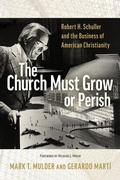 Cover: The Church Must Grow or Perish - William B. Eerdmans Publishing Company
