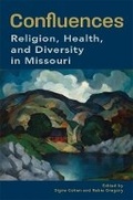 Cover: Confluences - University of Missouri Press