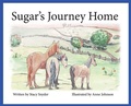 Cover: Sugar's Journey Home- Second Edition - Stacy Snyder