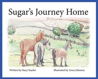 Enlarge image Cover: Sugar's Journey Home- Second Edition - Stacy Snyder