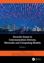 Cover: Security Issues in Communication Devices, Networks and Computing Models - CRC Press