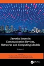 Cover: Security Issues in Communication Devices, Networks and Computing Models - CRC Press