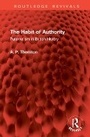 Cover: The Habit of Authority - Routledge