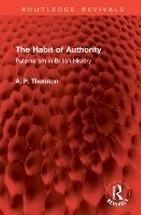 Enlarge image Cover: The Habit of Authority - Routledge