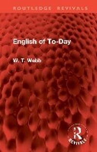 Abbildung von: English of To-Day - Routledge