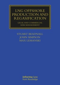 Abbildung von: LNG Offshore Production and Regasification - Informa Law