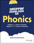 Cover: Droppin' Knowledge on Phonics - Jossey-Bass