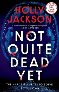 Abbildung von: Not Quite Dead Yet - MICHAEL JOSEPH