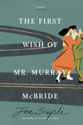 Cover: The First Wish of Mr. Murray McBride - Union Square & Co.