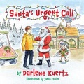 Cover: Santa's Urgent Call - Peppertree Press