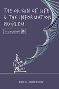Cover: The Origin of Life and the Information Problem - Discovery Institute
