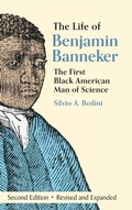 Cover: The Life of Benjamin Banneker - Echo Point Books & Media, LLC
