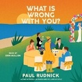Cover: What Is Wrong with You? - SIMON & SCHUSTER AUDIO