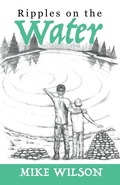 Cover: Ripples on the Water - Word & Spirit Publishing
