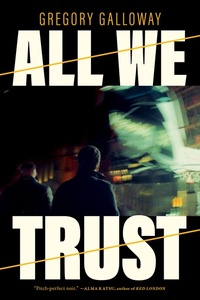 Enlarge image Cover: All We Trust - Melville House Publishing