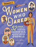 Cover: Women Who Dared Volume 2 - Sourcebooks Explore