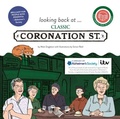 Cover: looking back at... Classic Coronation Street - Cognitive Books