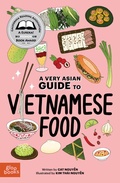 Cover: A Very Asian Guide to Vietnamese Food - Gloo Books
