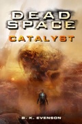 Cover: Dead Space - Catalyst - Titan Books Ltd