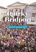 Cover: Quirky Bridport - Independent Publishing Network
