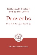 Cover: Proverbs: Real Wisdom for Real Life - The Good Book Company