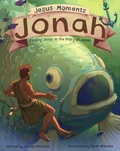 Cover: Jesus Moments: Jonah - The Good Book Company