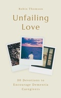 Cover: Unfailing Love - The Good Book Company