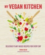 Cover: My Vegan Kitchen - Ryland Peters & Small