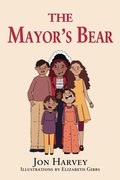 Cover: The Mayor's Bear - The Choir Press