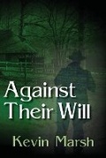 Cover: Against their Will - Paragon Publishing