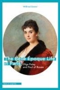 Cover: The Belle Epoque Life in Paris - D Giles Ltd